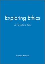 Exploring Ethics – A Traveller′s Tale