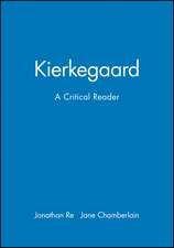 Kierkegaard: A Critical Reader