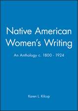 Native American Women′s Writing C.1800–1924: An An thology