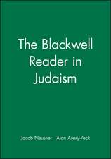 Neusner: Bwell Reader Judaism