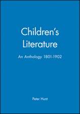 Children′s Literature: An Anthology 1801–1902