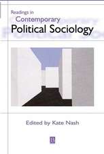 Readings in Contemporary Political Sociology