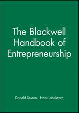 Blackwell Handbook of Entrepreneurship