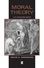 Oderberg: Moral Theory