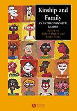 Kinship and Family – An Anthropological Reader