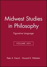 Midwest Studies in Philosophy V25 – Figurative Language