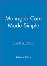 Managed Care Made Simple 2e