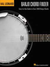 Banjo Chord Finder: Easy-To-Use Guide to Over 2,800 Banjo Chords