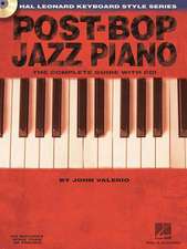 Post-Bop Jazz Piano - The Complete Guide with Audio! Book/Online Audio