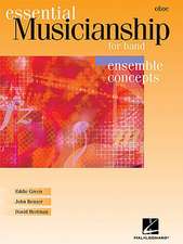 Essential Musicianship for Band: Ensemble Concepts-Oboe