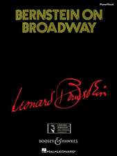 Bernstein on Broadway: The Dark Horse Years, 1976-1992