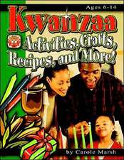 Kwanzaa: Activities, Crafts, Recipes, and More!