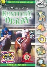 The Mystery at the Kentucky Derby