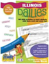 Illinois Dailies: 180 Daily Activities to Teach Students State Facts Each and Every Day!