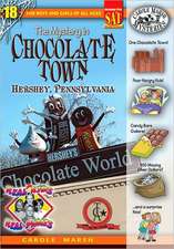 The Mystery in Chocolate Town