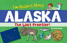 I'm Reading about Alaska