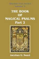 The Book of Magical Psalms - Part 2