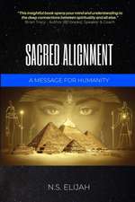 Sacred Alignment