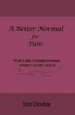 A Better Normal for Pain