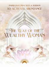 The Way of the Wealthy Woman Journal