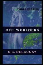 Off-Worlders