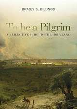 To be a Pilgrim