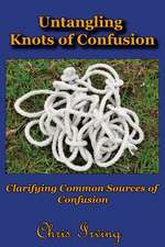 Untangling Knots of Confusion