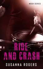 Ride and Crash