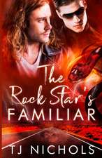 The Rock Star's Familiar