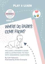 Where do Babies Come From?