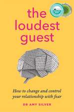 The Loudest Guest