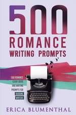 500 Romance Writing Prompts