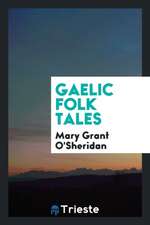 Gaelic Folk Tales