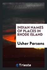 Indian Names of Places in Rhode Island