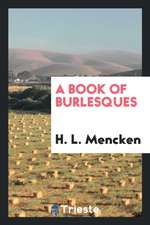 A Book of Burlesques