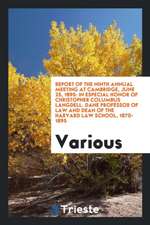 Report of the Ninth Annual Meeting at Cambridge, June 25, 1895: In Especial ...