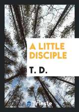A Little Disciple