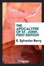 The Apocalypse of St. John, First Edition