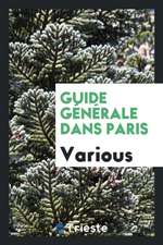 Guide Générale Dans Paris