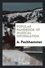 Popular Handbook of Musical Information