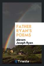 Father Ryan's Poems