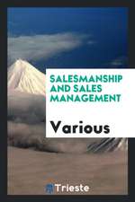 Salesmanship and Sales Management