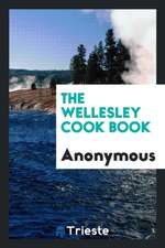 The Wellesley Cook Book