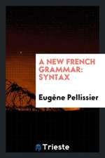 A New French Grammar: Syntax