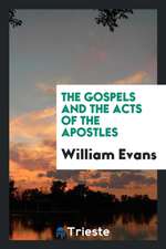 The Gospels and the Acts of the Apostles