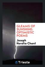 Gleams of Sunshine: Optimistic Poems