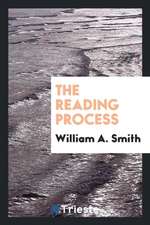 The Reading Process