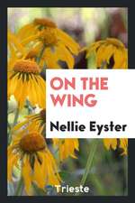 On the Wing