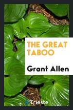 The Great Taboo