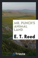 Mr. Punch's Animal Land